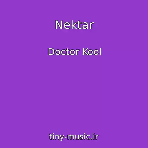 کاور آهنگ Nektar از Doctor Kool