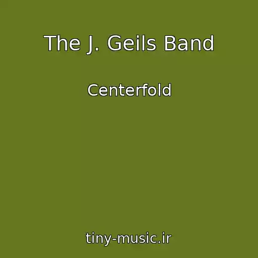 کاور آهنگ The J. Geils Band از Centerfold