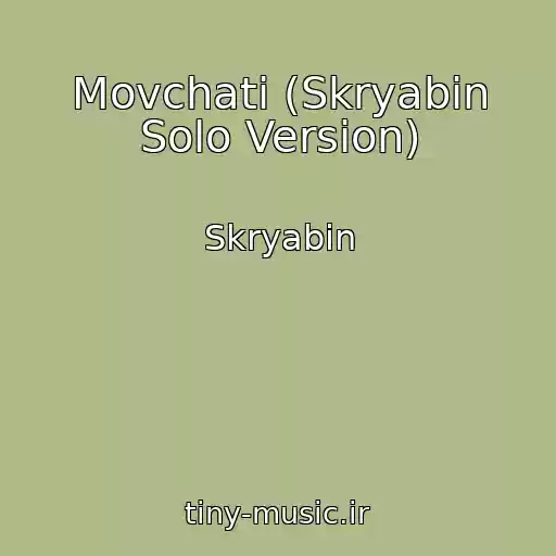 کاور آهنگ Movchati (Skryabіn Solo Version) از Skryabіn