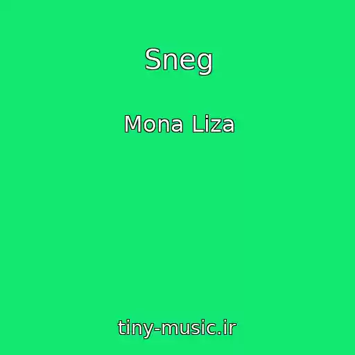 کاور آهنگ Sneg از Mona Liza
