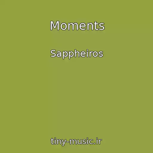 کاور آهنگ Moments از Sappheiros