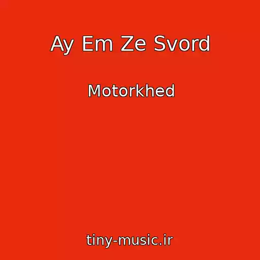 کاور آهنگ Ay Em Ze Svord از Motorkhed