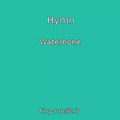 کاور آهنگ Hymn از Waterbone