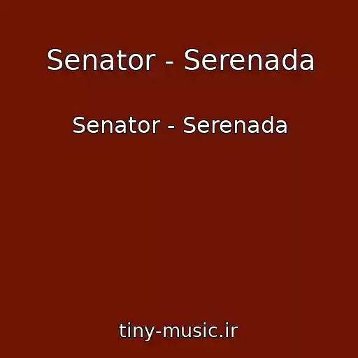 کاور آهنگ Senator - Serenada از Senator - Serenada