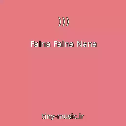 کاور آهنگ ))) از Faina Faina Nana