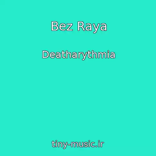 کاور آهنگ Bez Raya از Deatharythmia
