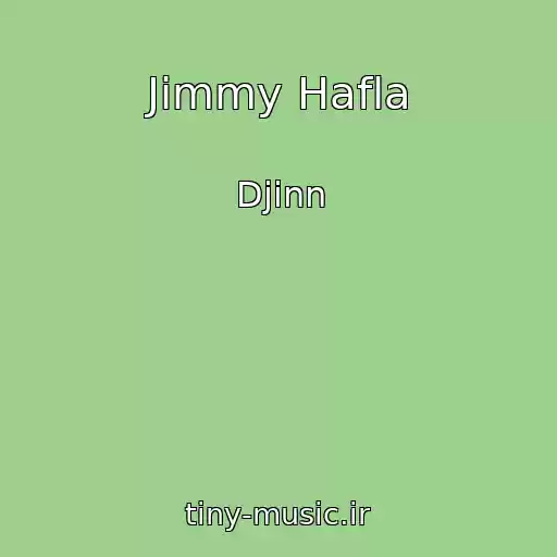 کاور آهنگ Jimmy Hafla از Djinn