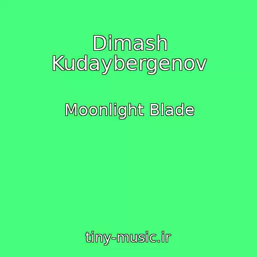 کاور آهنگ Dimash Kudaybergenov از Moonlight Blade