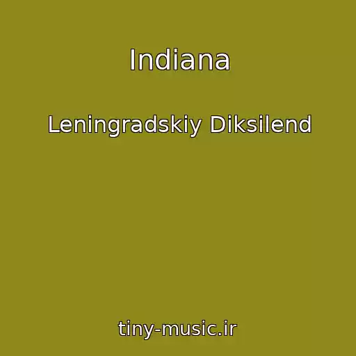 کاور آهنگ Indiana از Leningradskiy Diksilend