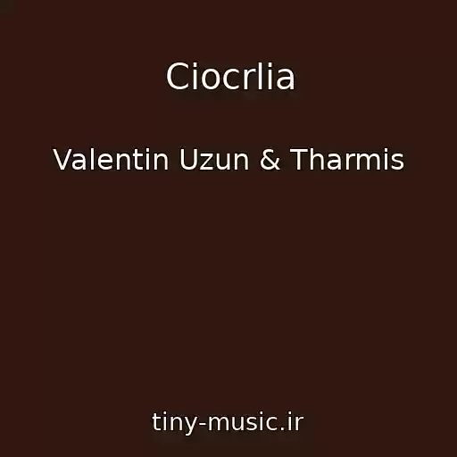 کاور آهنگ Ciocrlia از Valentin Uzun & Tharmis
