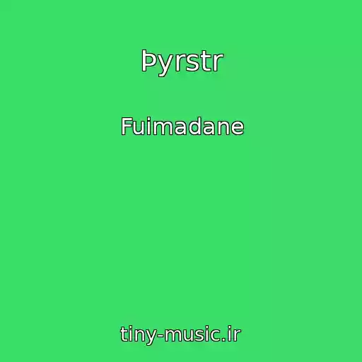 کاور آهنگ Þyrstr از Fuimadane