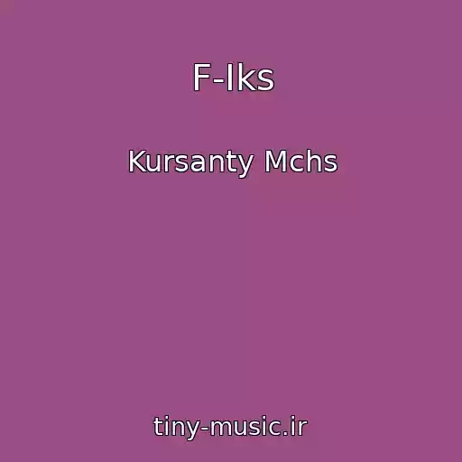 کاور آهنگ F-Iks از Kursanty Mchs