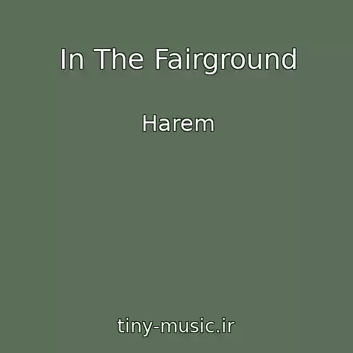 کاور آهنگ In The Fairground از Harem