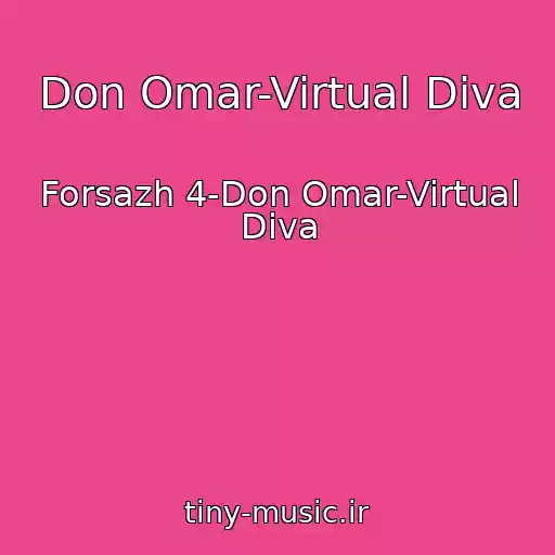 کاور آهنگ Don Omar-Virtual Diva از Forsazh 4-Don Omar-Virtual Diva