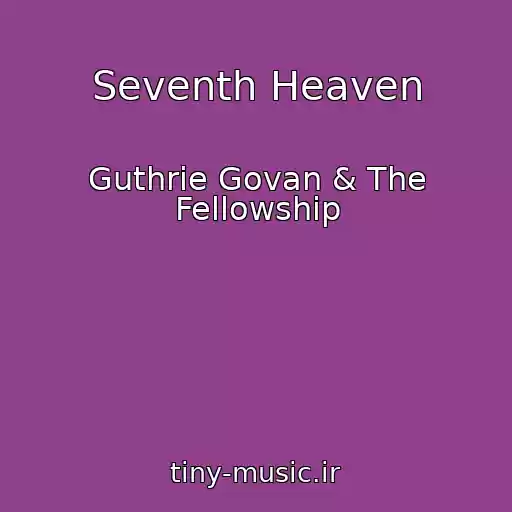 کاور آهنگ Seventh Heaven از Guthrie Govan & The Fellowship