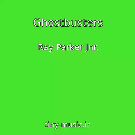 کاور آهنگ Ghostbusters از Ray Parker Jnr.
