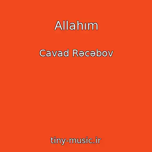 کاور آهنگ Allahım از Cavad Rəcəbov