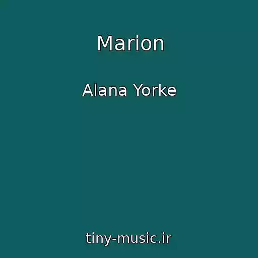 کاور آهنگ Marion از Alana Yorke