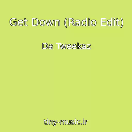 کاور آهنگ Get Down (Radio Edit) از Da Tweekaz