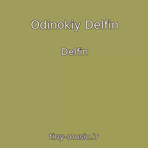 کاور آهنگ Odinokiy Delfin از Delfin
