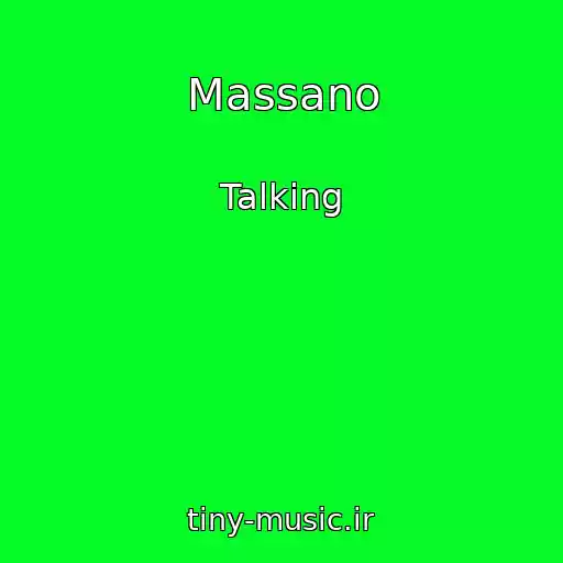 کاور آهنگ Massano از Talking