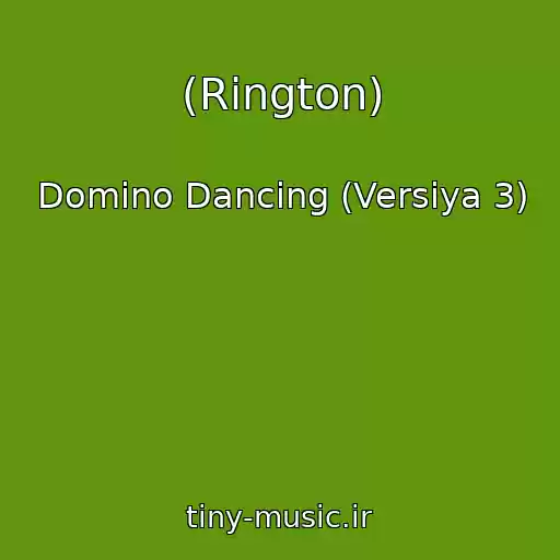 کاور آهنگ (Rington) از Domino Dancing (Versiya 3)