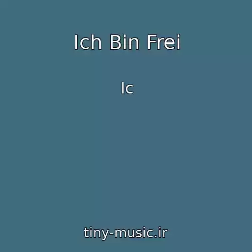 کاور آهنگ Ich Bin Frei از Ic