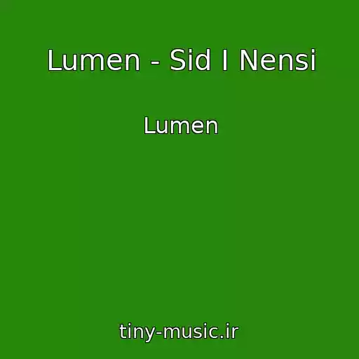 کاور آهنگ Lumen - Sid I Nensi از Lumen