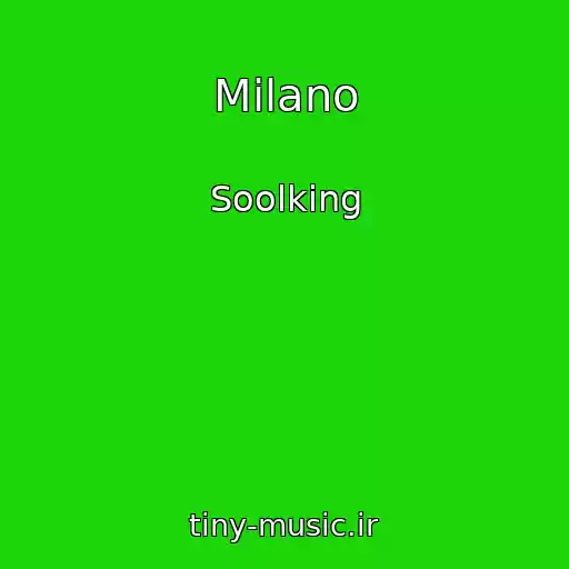کاور آهنگ Milano از Soolking