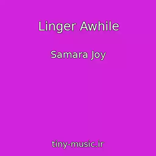 کاور آهنگ Linger Awhile از Samara Joy