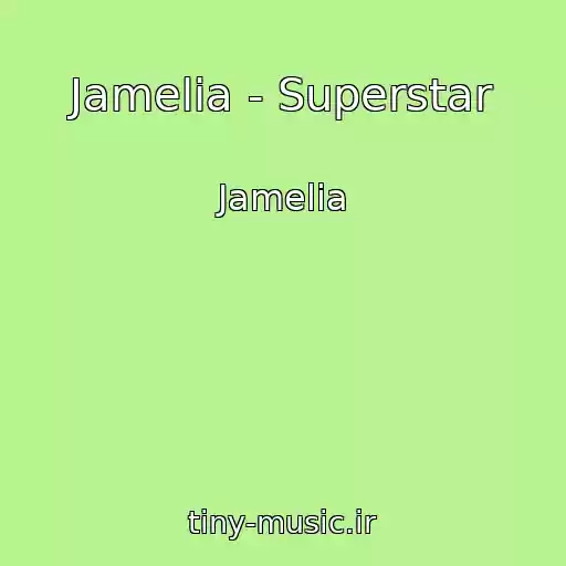 کاور آهنگ Jamelia - Superstar از Jamelia
