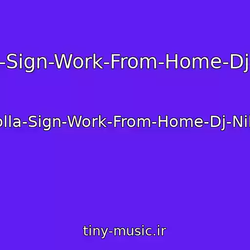 کاور آهنگ Fifth-Harmony-Feat-Ty-Dolla-Sign-Work-From-Home-Dj-Nil-Anthony-El-Mejor-Remix از Fifth-Harmony-Feat-Ty-Dolla-Sign-Work-From-Home-Dj-Nil-Anthony-El-Mejor-Remix