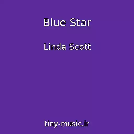 کاور آهنگ Blue Star از Linda Scott