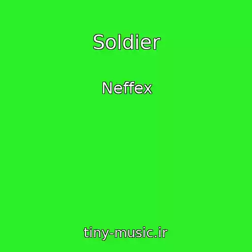 کاور آهنگ Soldier از Neffex