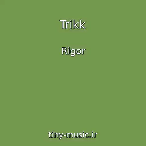کاور آهنگ Trikk از Rigor