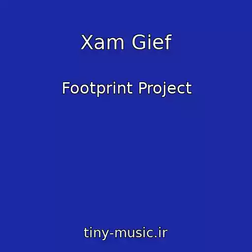 کاور آهنگ Xam Gief از Footprint Project