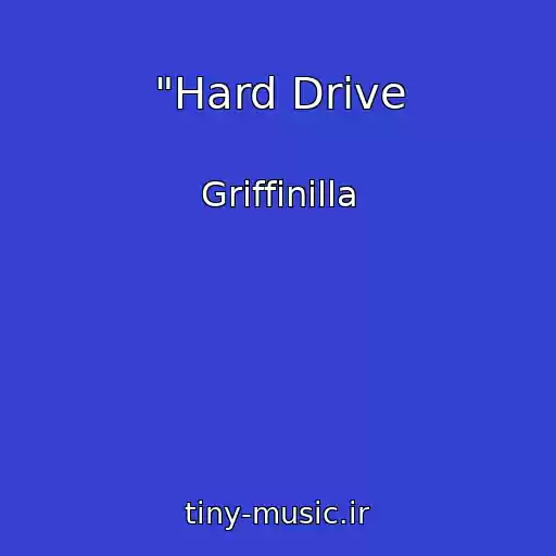 کاور آهنگ "Hard Drive از Griffinilla