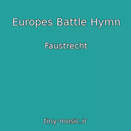 کاور آهنگ Europes Battle Hymn از Faustrecht