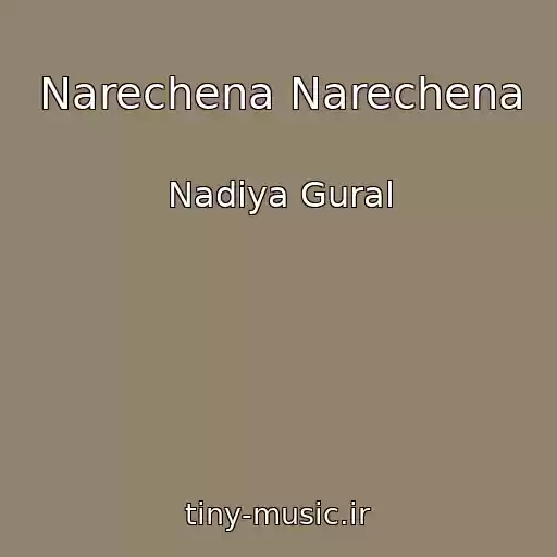کاور آهنگ Narechena Narechena از Nadіya Gural