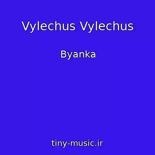 کاور آهنگ Vylechus Vylechus از Byanka