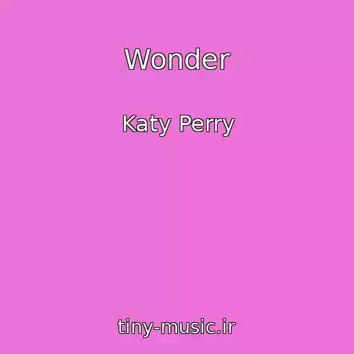 کاور آهنگ Wonder از Katy Perry