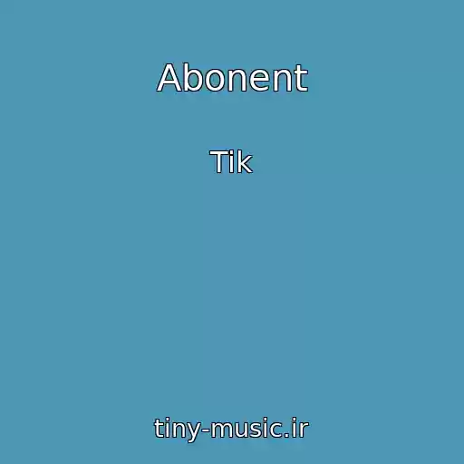 کاور آهنگ Abonent از Tik
