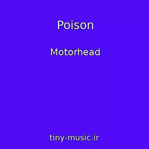 کاور آهنگ Poison از Motorhead