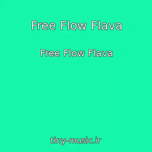 کاور آهنگ Free Flow Flava از Free Flow Flava