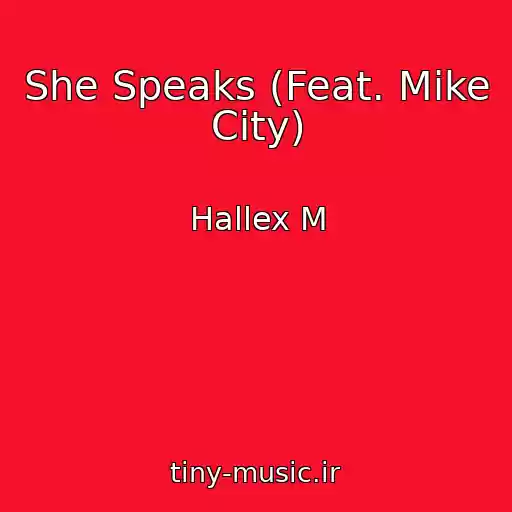 کاور آهنگ She Speaks (Feat. Mike City) از Hallex M