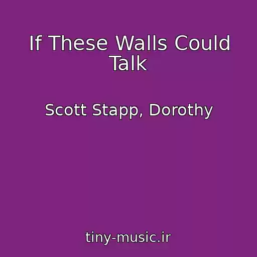 کاور آهنگ If These Walls Could Talk از Scott Stapp, Dorothy