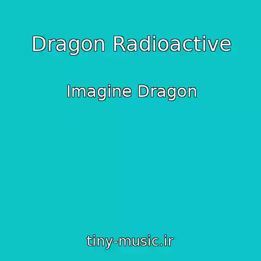 کاور آهنگ Dragon Radioactive از Imagine Dragon