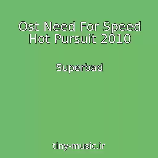 کاور آهنگ Ost Need For Speed Hot Pursuit 2010 از Superbad