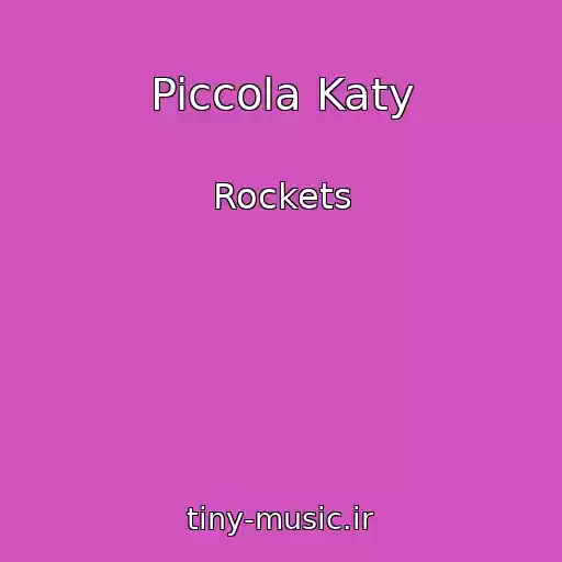 کاور آهنگ Piccola Katy از Rockets