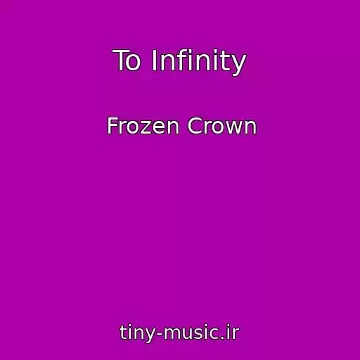 کاور آهنگ To Infinity از Frozen Crown